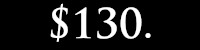 $130.