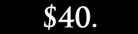 $40.