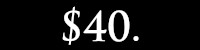 $40.