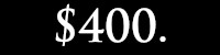 $400.