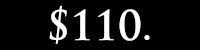 $110.